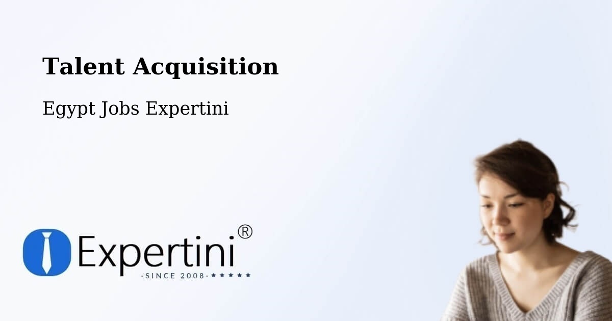 Post Jobs & Find Candidates in Ajā – Talent Acquisition Solutions - Egypt Jobs Expertini